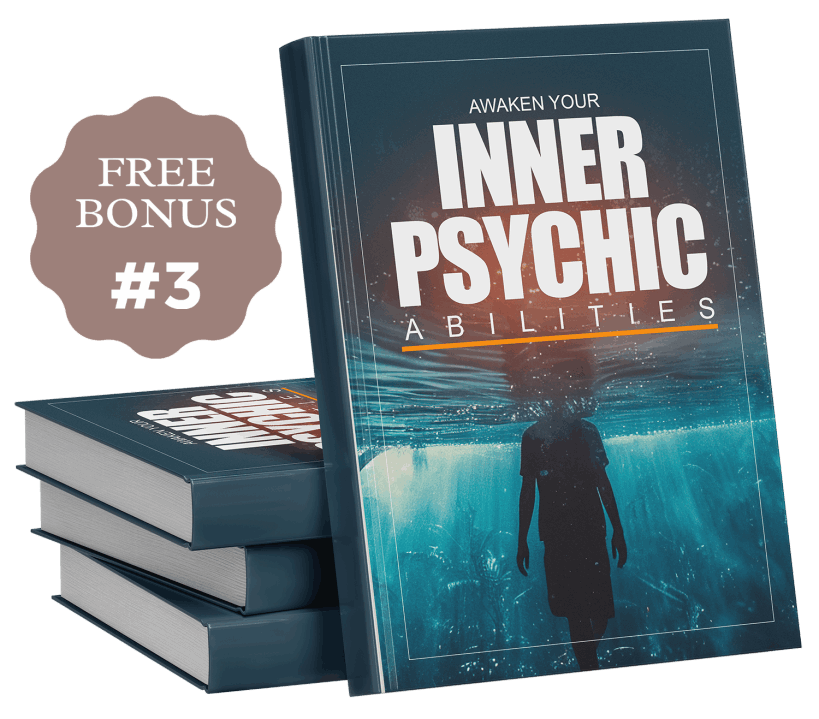 Bonus #3 Awaken Your Inner Psychic